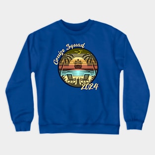 Cruise Squad 2024 Crewneck Sweatshirt